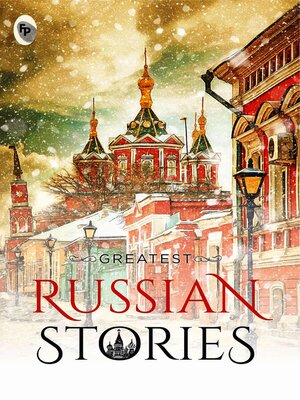 cover image of Greatest Russian Stories